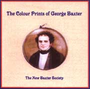 The Colour prints of George Baxter CD ROM